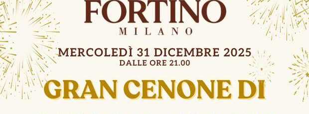 Capodanno 2026 Il Fortino Milano